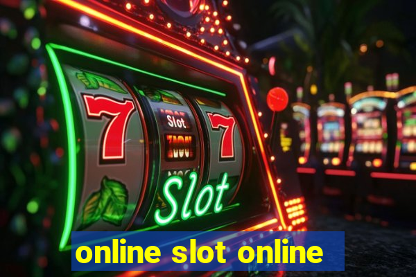 online slot online