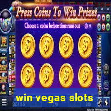 win vegas slots