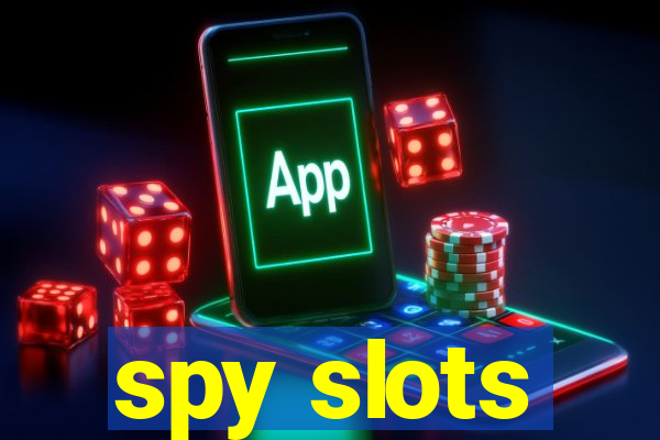 spy slots