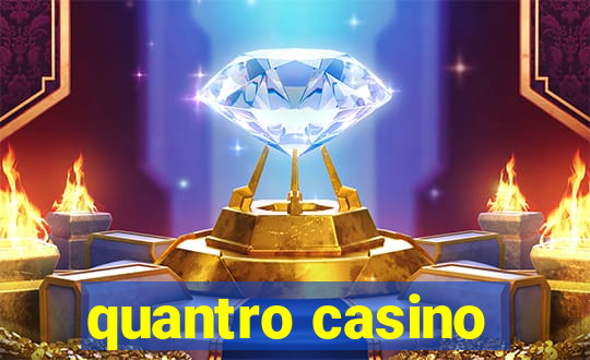 quantro casino