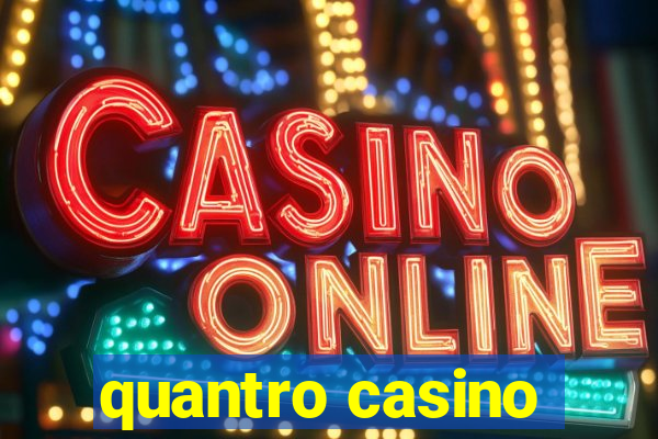 quantro casino