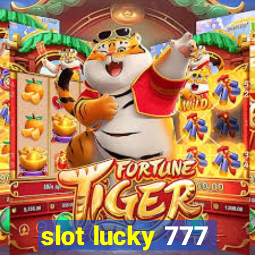 slot lucky 777