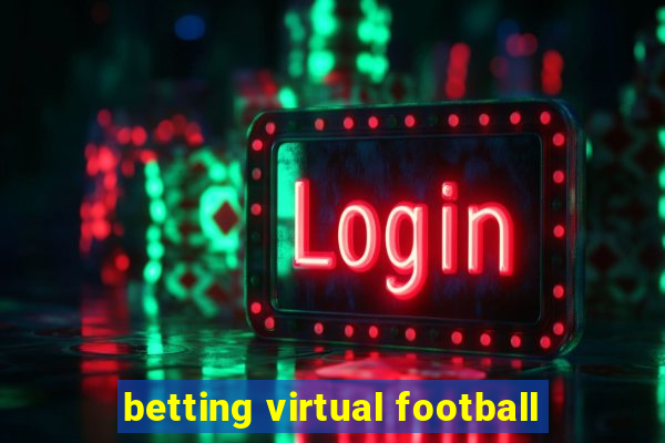 betting virtual football