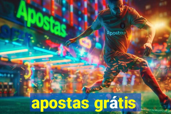 apostas grátis