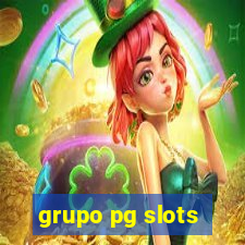 grupo pg slots