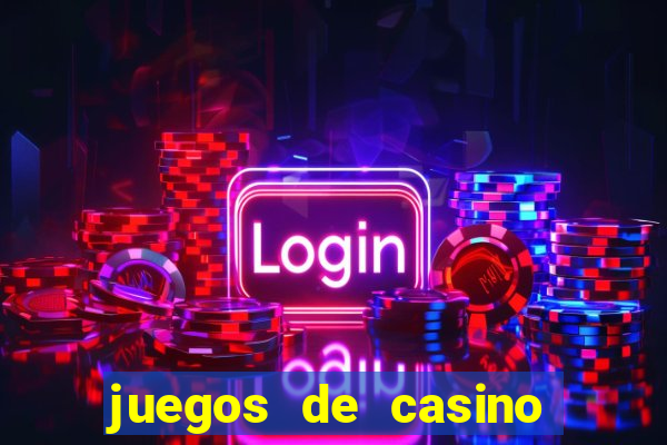 juegos de casino gratis tragamonedas descargar