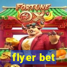 flyer bet