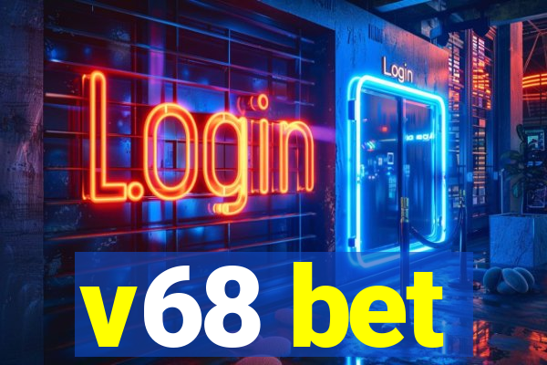 v68 bet