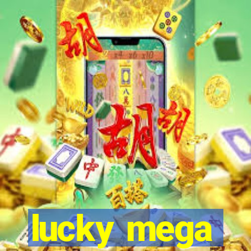 lucky mega