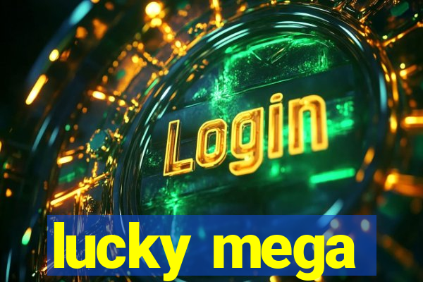 lucky mega