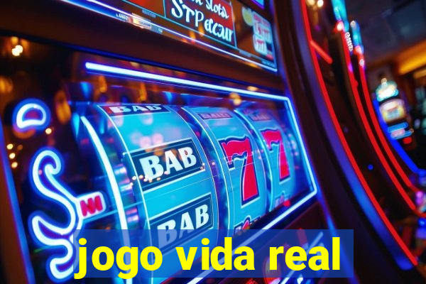 jogo vida real