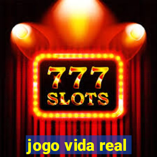 jogo vida real