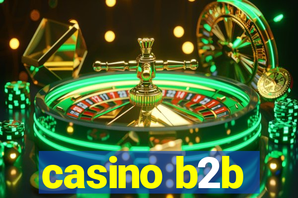 casino b2b