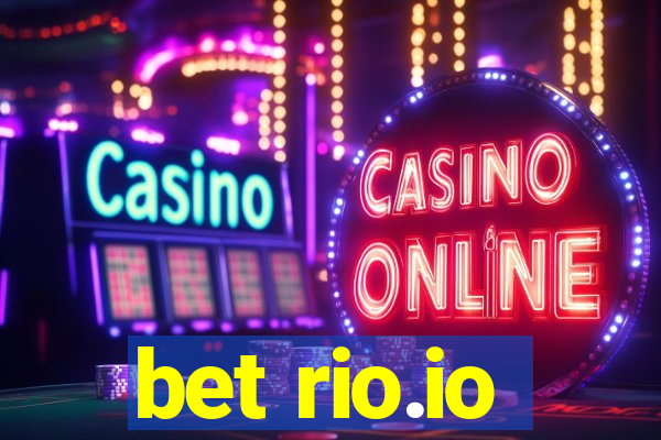 bet rio.io