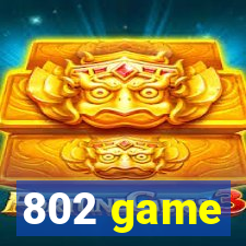 802 game