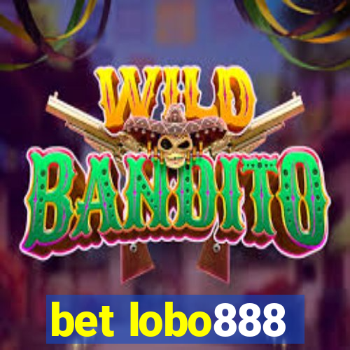 bet lobo888