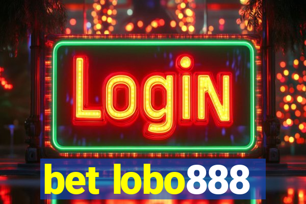 bet lobo888