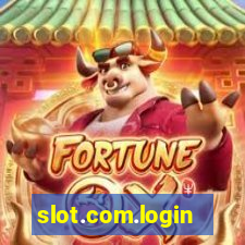 slot.com.login