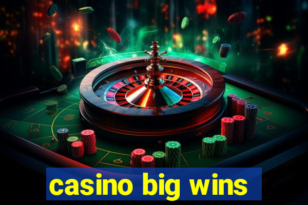 casino big wins