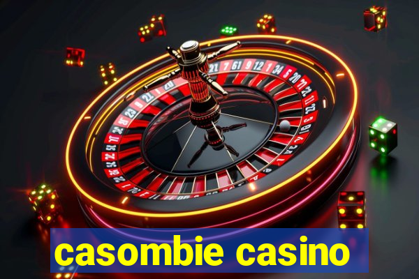 casombie casino