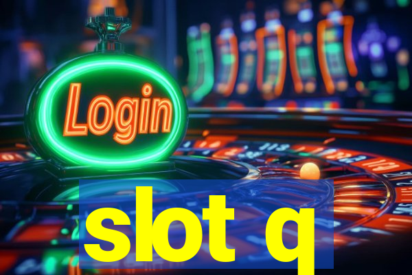 slot q