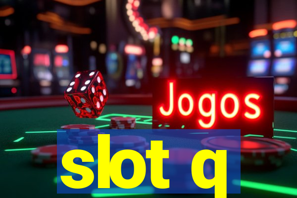 slot q