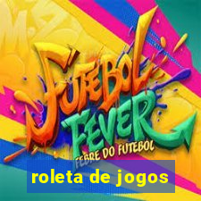 roleta de jogos