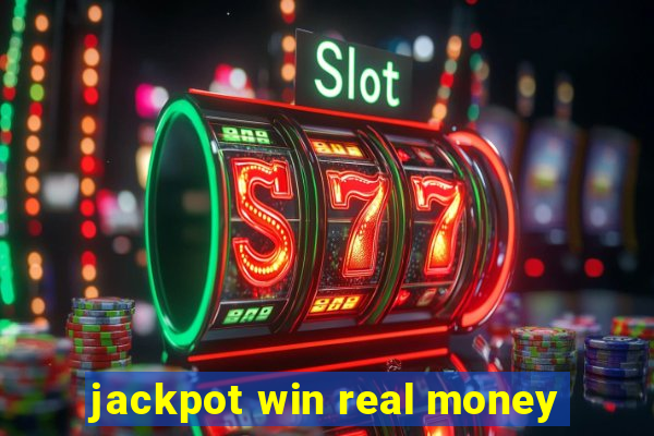 jackpot win real money