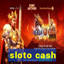 sloto cash