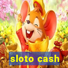 sloto cash