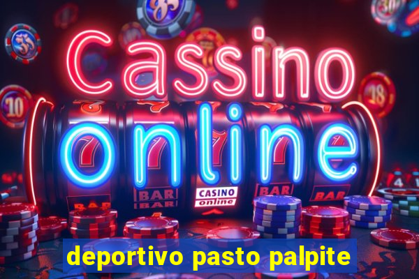 deportivo pasto palpite