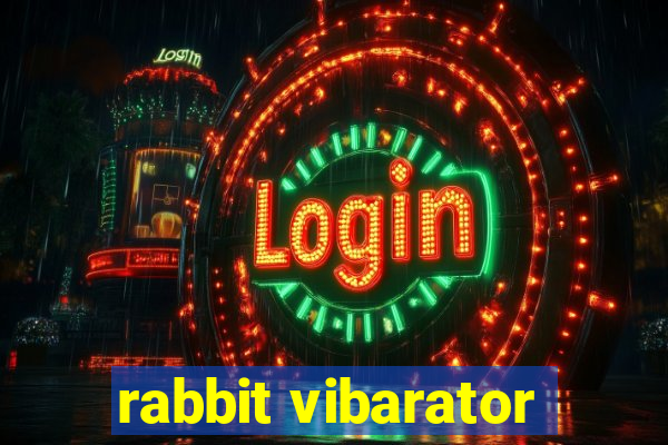 rabbit vibarator