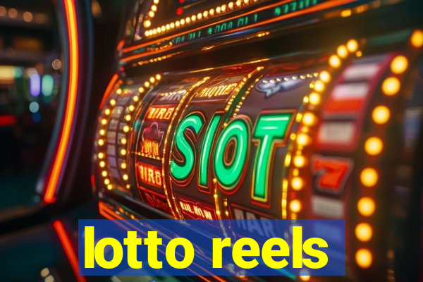 lotto reels