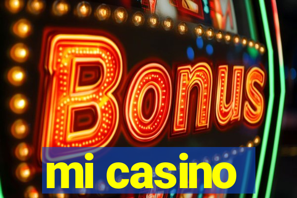 mi casino