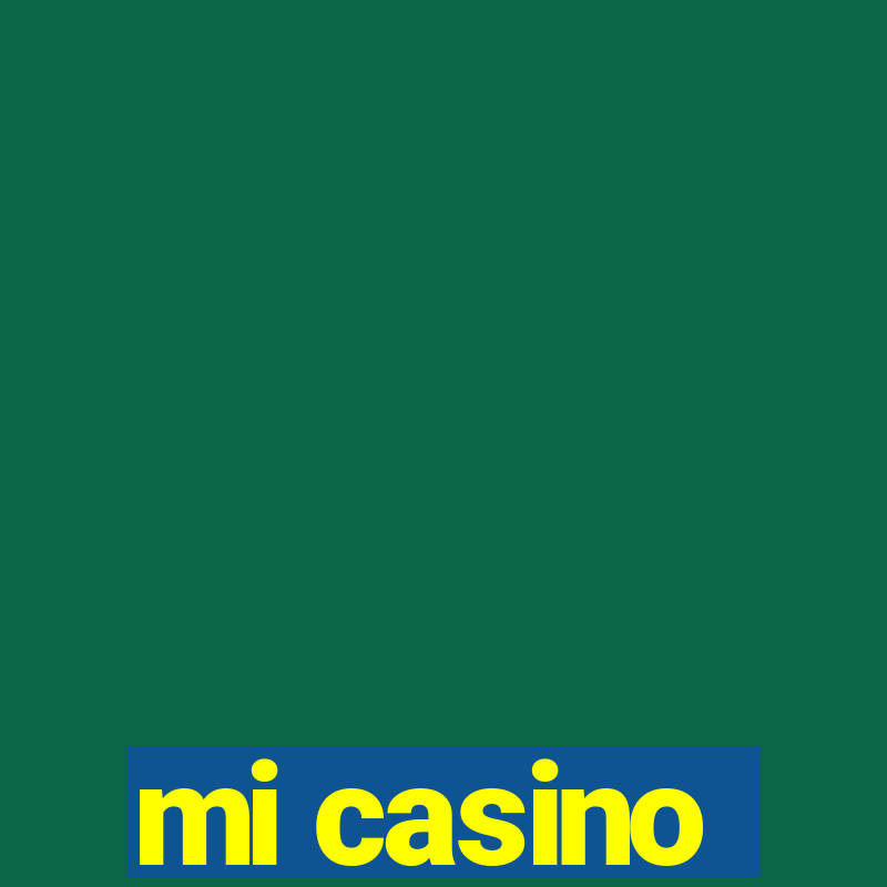 mi casino