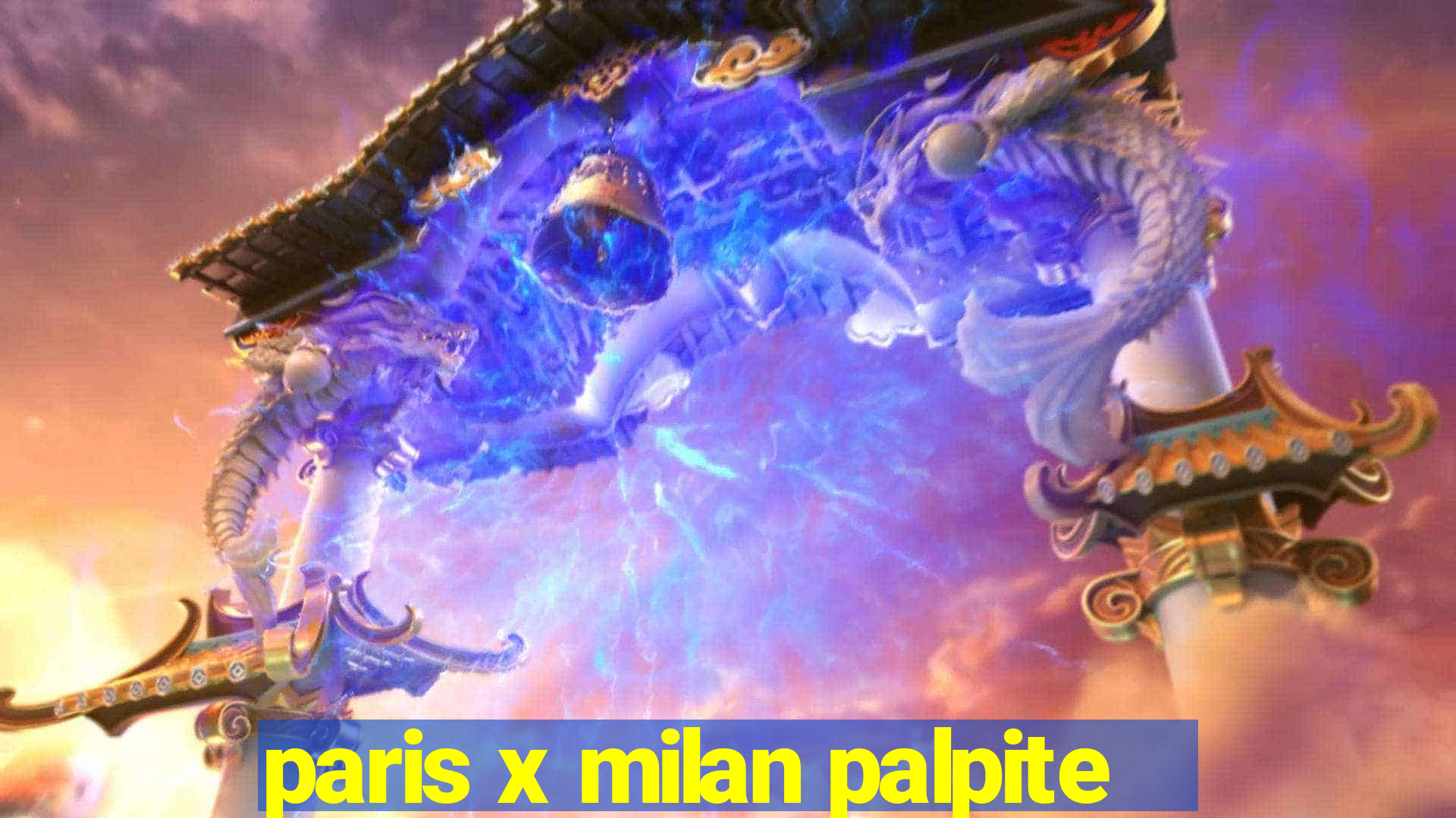 paris x milan palpite