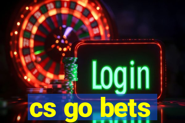 cs go bets