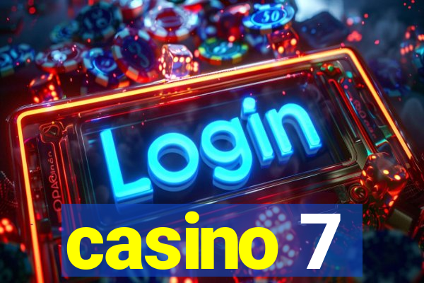 casino 7