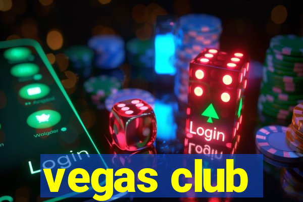 vegas club