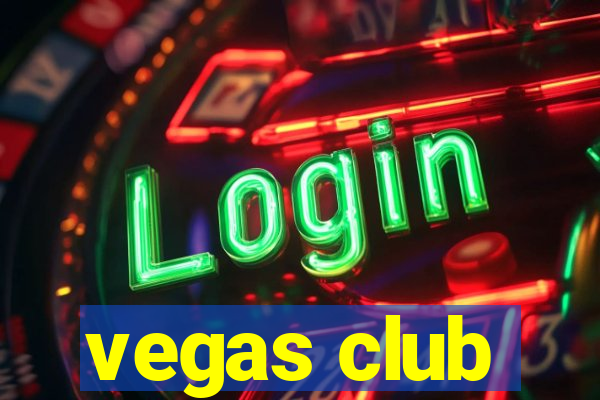 vegas club