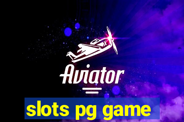 slots pg game