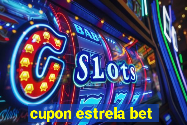 cupon estrela bet