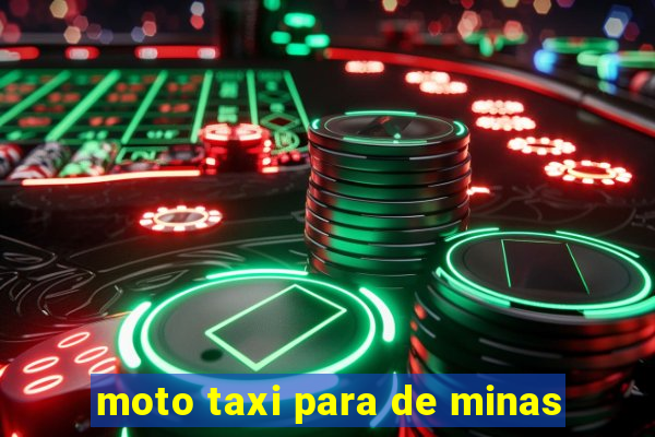 moto taxi para de minas