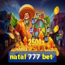 natal 777 bet