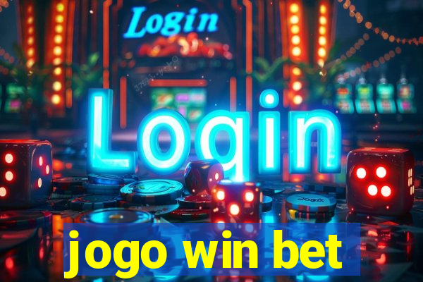 jogo win bet