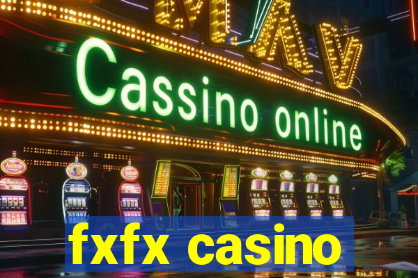 fxfx casino