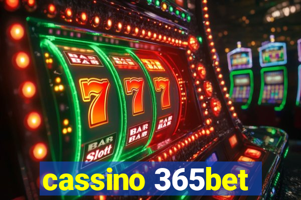 cassino 365bet