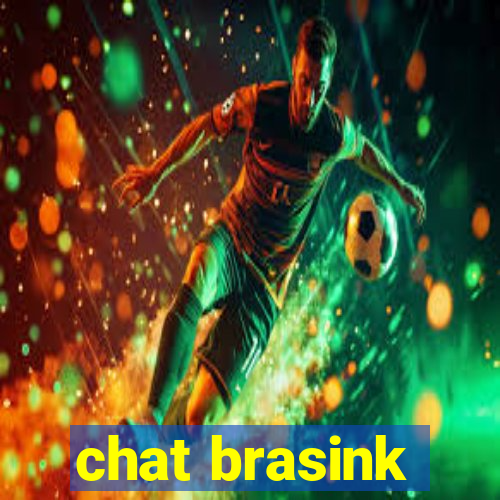 chat brasink