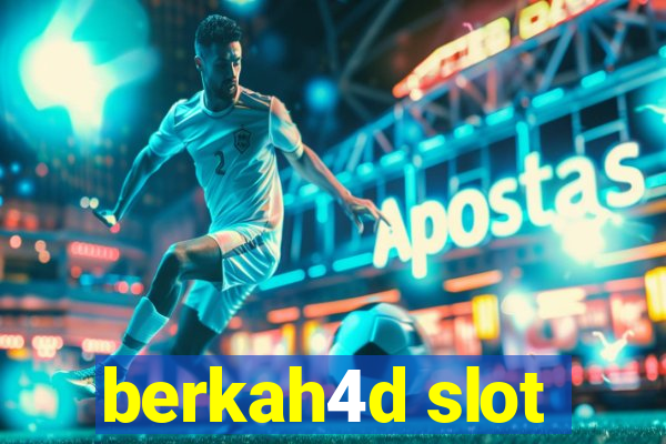 berkah4d slot