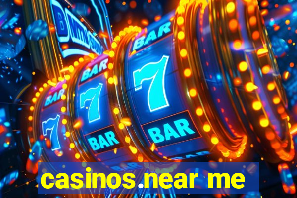 casinos.near me